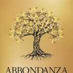 Abbondanza. La via interiore alla prosperità